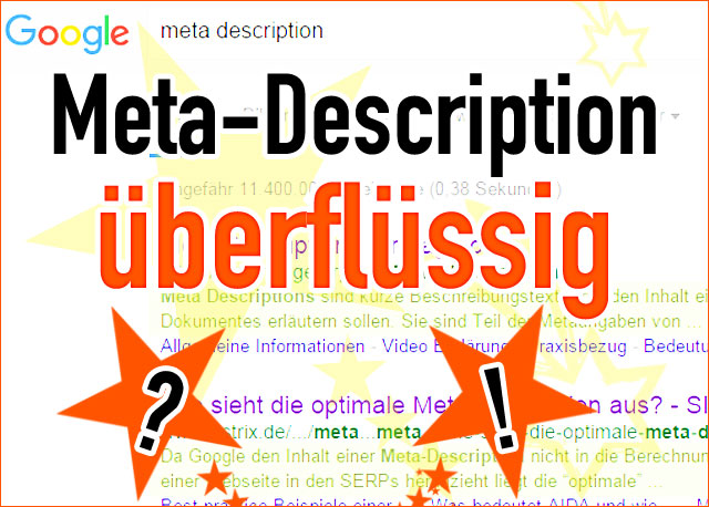 Meta-Description überflüssig (für Google-Seo)!?