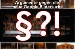 Argumente gegen neue Google Bildersuche