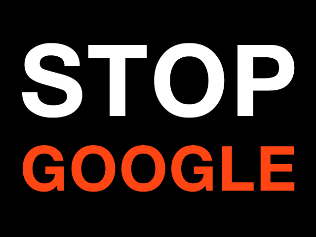 Stop Google (Copyright free :-)